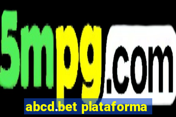 abcd.bet plataforma